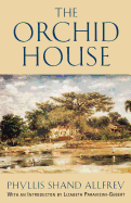 The Orchid House