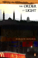 The Order of Light - Moghul, Haroon