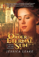 The Order of the Eternal Sun: A Novel of the Sylvani