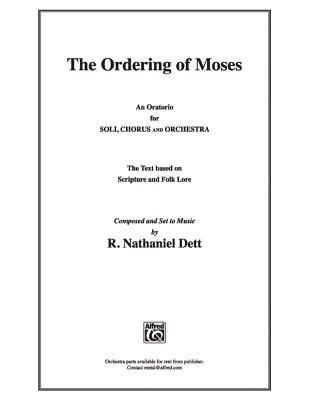 The Ordering of Moses: Satb, Choral Score - Dett, R Nathaniel (Composer)