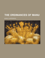 The Ordinances of Manu