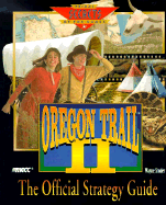 The Oregon Trail II: The Official Strategy Guide