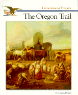 The Oregon Trail - Stein, Conrad, and Stein, R Conrad