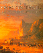 The Oregon Trail - Fisher, Leonard Everett