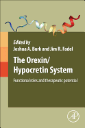 The Orexin/Hypocretin System: Functional Roles and Therapeutic Potential