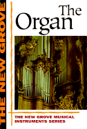 The Organ - Williams, Peter, Qc, and Owen, Barbara