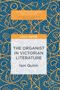 The Organist in Victorian Literature