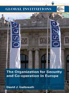 The Organization for Security and Co-Operation in Europe (Osce)