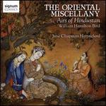 The Oriental Miscellany: Airs of Hindustan