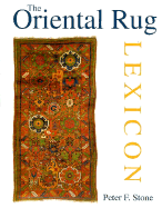 The Oriental Rug Lexicon