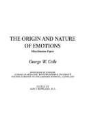 The Origin and Nature of Emotions