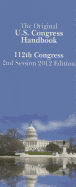 The Original U.S. Congress Handbook, 112th Congress Second Session - Columbia Books Inc (Creator)