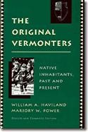 The Original Vermonters: Native Inhabitants, Past and Present