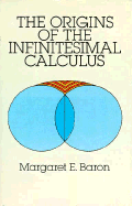 The Origins of the Infinitesimal Calculus