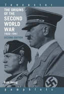 The Origins of the Second World War 1933-1941