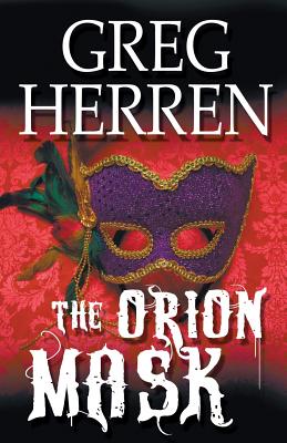 The Orion Mask - Herren, Greg