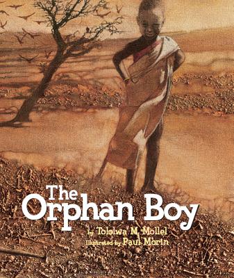 The Orphan Boy - Mollel, Tololwa