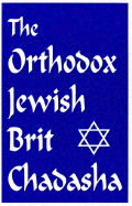 The Orthodox Jewish Brit Chadasha