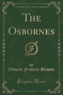 The Osbornes (Classic Reprint)