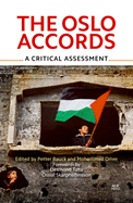 The Oslo Accords 1993-2013: A Critical Assessment