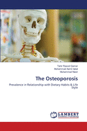 The Osteoporosis