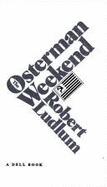 The Osterman Weekend