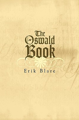 The Oswald Book - Blare, Erik