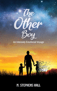 The Other Boy: An Intensely Emotional Voyage