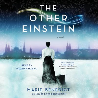 The Other Einstein - Benedict, Marie, and Marno, Mozhan (Read by)