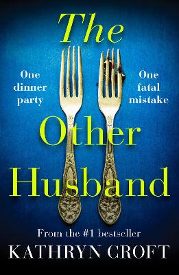The Other Husband: A gripping psychological thriller - Croft, Kathryn