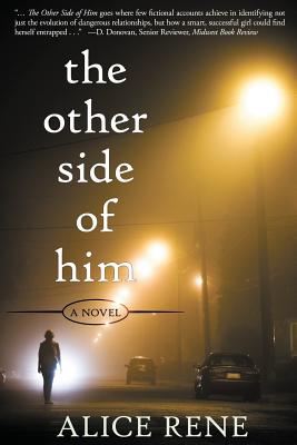 The Other Side of Him - Rene, Alice