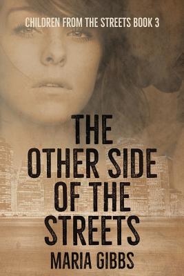 The Other Side of the Streets - Hargrave, R E (Editor), and Gibbs, Maria