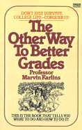 The Other Way to Better Grades