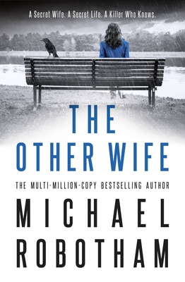 The Other Wife - Robotham, Michael