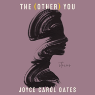 The (Other) You: Stories