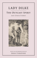 The Outcast Spirit: And Other Stories