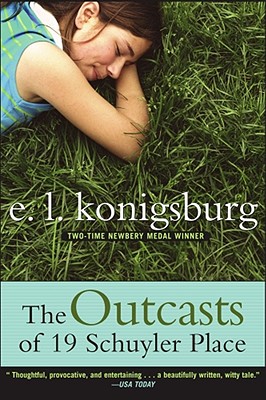 The Outcasts of 19 Schuyler Place - Konigsburg, E L