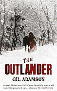 The Outlander: A Stunning, Highly Acclaimed Debut from Canada