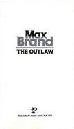 The Outlaw - Brand, Max
