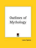 The outlines of mythology