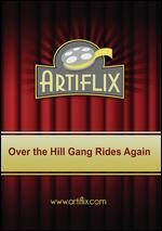 The Over-the-Hill Gang Rides Again - George McCowan