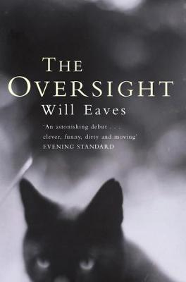The Oversight - Eaves, Will
