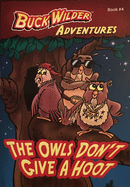 The Owls Don't Give a Hoot, 4