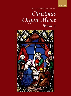 The Oxford Book of Christmas Music for Organ, Bk 2 - Gower