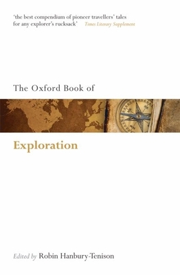 The Oxford Book of Exploration - Hanbury-Tenison, Robin