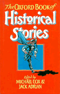 The Oxford Book of Historical Stories