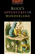 The Oxford Bookworms Library: Stage 2: 700 Headwords Alice's Adventures in Wonderland