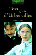 The Oxford Bookworms Library: Stage 6: 2,500 Headwords Tess of the D'Urbervilles