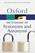 The Oxford Dictionary of Synonyms and Antonyms