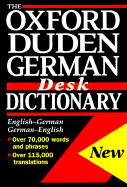 The Oxford Duden German Desk Dictionary